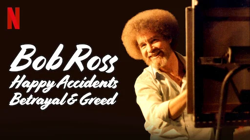 Bob Ross: Bất ngờ thú vị, phản bội và lòng tham Tập Full