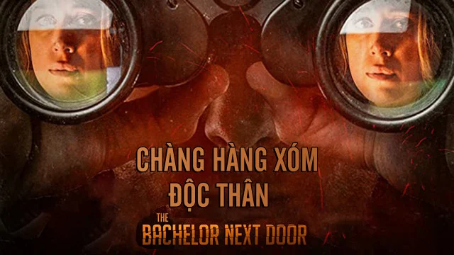 Chàng Hàng Xóm Độc Thân Tập Full