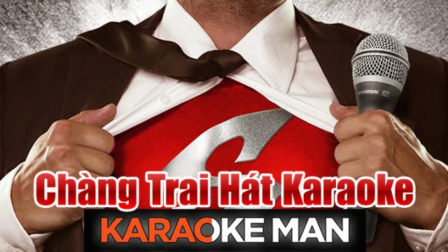 Chàng Trai Hát Karaoke Tập Full