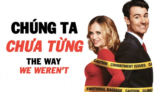 Chúng Ta Chưa Từng Tập Full