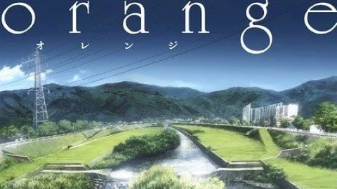 Kỳ tích màu cam Orange Tập 1