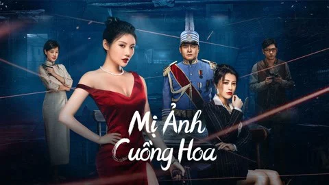 Mị Ảnh Cuồng Hoa Tập Full