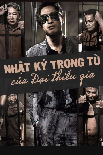 Nhật Ký Đẫm Máu Trong Tù Của Đại Thiếu Gia