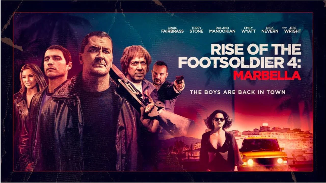 Rise of the Footsoldier 4: Marbella Tập Full
