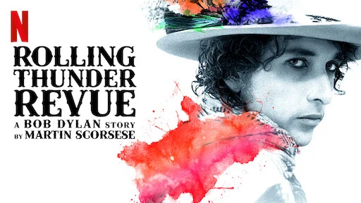 Rolling Thunder Revue: Câu chuyện của Bob Dylan kể bởi Martin Scorsese Tập Full