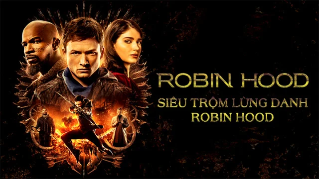 Siêu Trộm Lừng Danh Robin Hood Tập Full