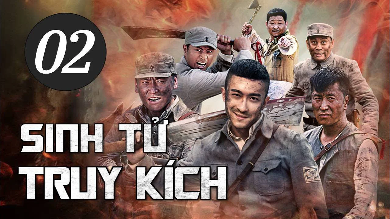 Sinh Tử Truy Kích Tập Full