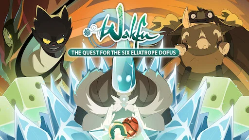 Wakfu: Tìm kiếm Sáu quả trứng Eliatrope Dofus Tập 1
