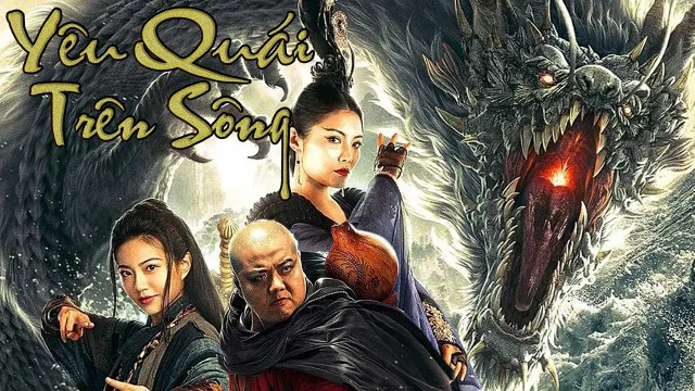 Yêu Quái Trên Sông Tập Full